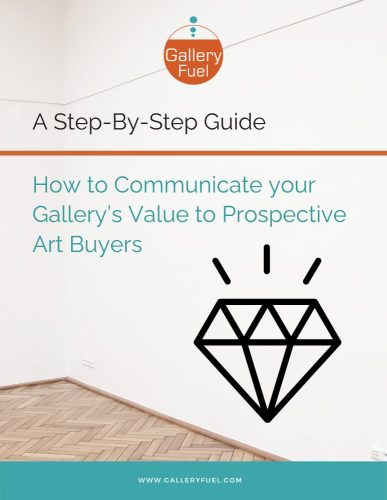 How to communicate your art gallery's value to prospective art buyers